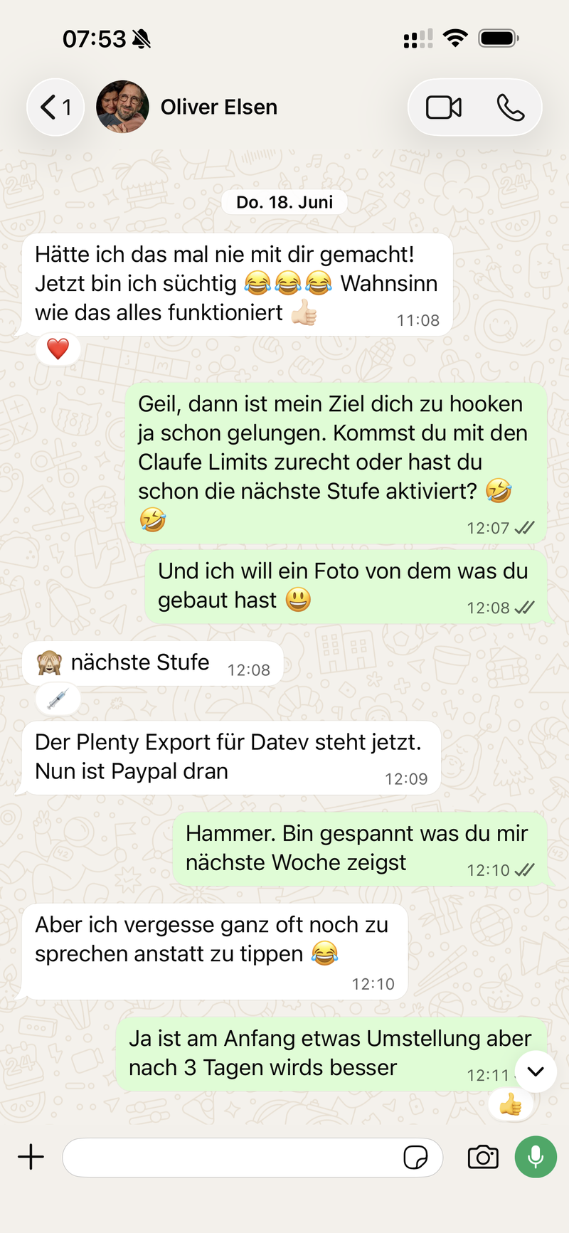 WhatsApp-Nachricht eines Händlers: Jetzt bin ich süchtig, Wahnsinn wie das alles funktioniert. Der Plenty-Export für DATEV steht jetzt.